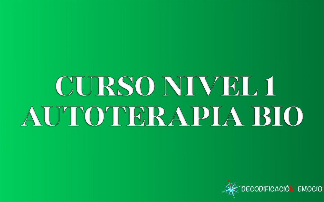 Curso nivel 1 – Autoterapia BIO (B)